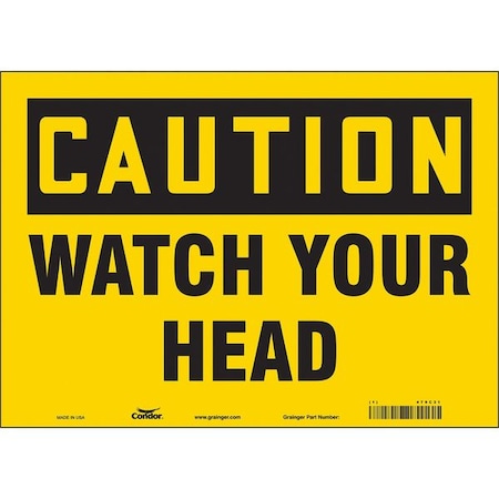 Caution, WATCH YOUR HEAD, 14 in W x 10 in H, Horizontal Rectangle, Vinyl, 479C31 MPN:479C31