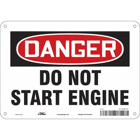 Danger, DO NOT START ENGINE, 10 in W x 7 in H, Vertical Rectangle, Polyethylene, 479D37 MPN:479D37