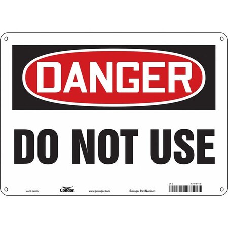 Danger, Do Not Use, 14 in W x 10 in H, Horizontal Rectangle, Aluminum, 479D48 MPN:479D48