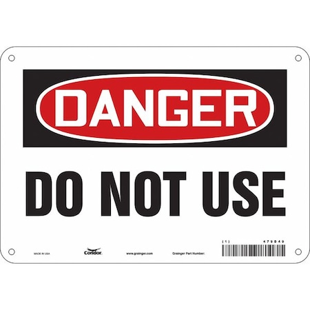 Danger, Do Not Use, 10 in W x 7 in H, Vertical Rectangle, Polyethylene, 479D49 MPN:479D49