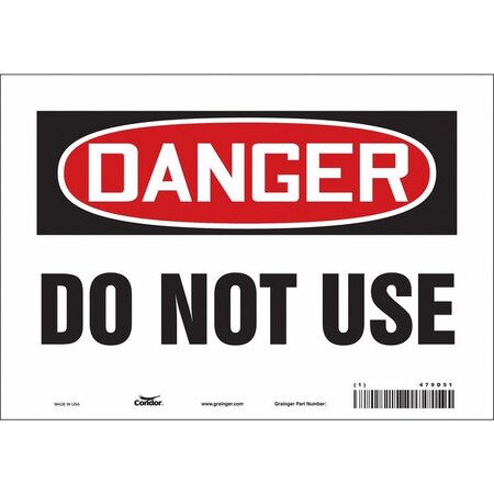 Danger, Do Not Use, 10 in W x 7 in H, Vertical Rectangle, Vinyl, 479D51 MPN:479D51