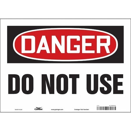 Danger, Do Not Use, 14 in W x 10 in H, Horizontal Rectangle, Vinyl, 479D52 MPN:479D52