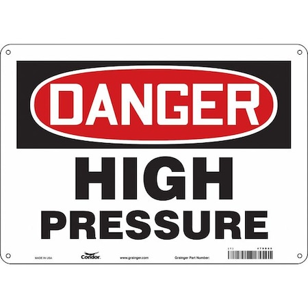Danger, HIGH PRESSURE, 14 in W x 10 in H, Horizontal Rectangle, Aluminum, 479D60 MPN:479D60
