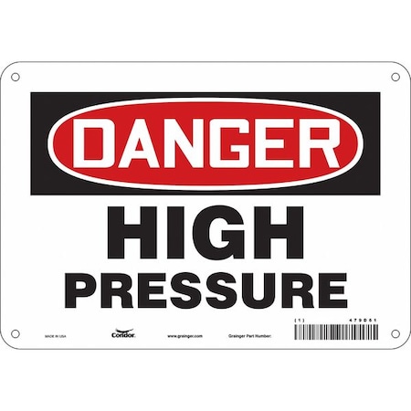Danger, HIGH PRESSURE, 10 in W x 7 in H, Vertical Rectangle, Polyethylene, 479D61 MPN:479D61