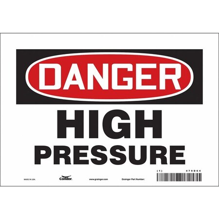 Danger, HIGH PRESSURE, 10 in W x 7 in H, Vertical Rectangle, Vinyl, 479D64 MPN:479D64