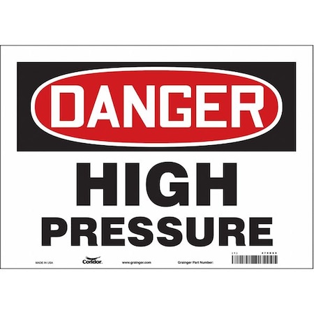 Danger, HIGH PRESSURE, 14 in W x 10 in H, Horizontal Rectangle, Vinyl, 479D65 MPN:479D65