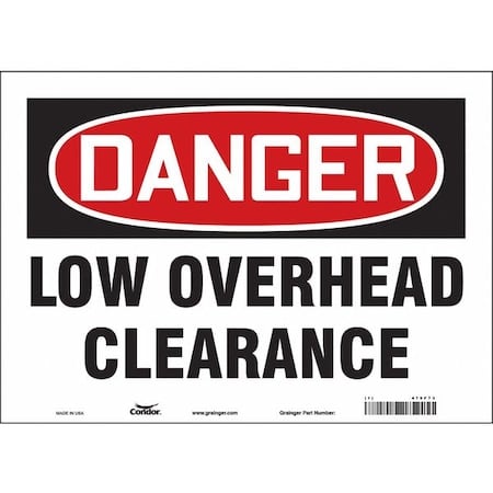Danger, LOW OVERHEAD CLEARANCE, 14 in W x 10 in H, Horizontal Rectangle, Vinyl, 479F73 MPN:479F73
