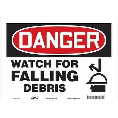 Danger, WATCH FOR FALLING DEBRIS, 14 in W x 10 in H, Horizontal Rectangle, Vinyl, 479G26 MPN:479G26
