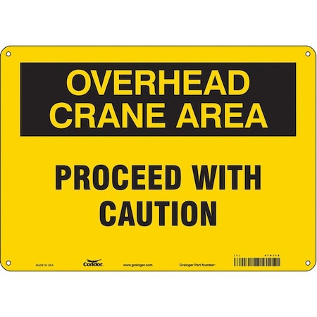Safety Sign, 10 in Height, 14 in Width, Polyethylene, Horizontal Rectangle, English, 479J15 MPN:479J15