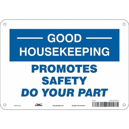 PROMOTES SAFETY DO YOUR PART, 10 in W x 7 in H, Vertical Rectangle, Polyethylene, 479J20 MPN:479J20