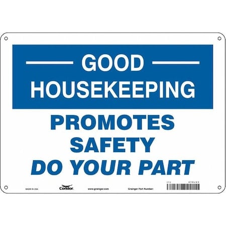 PROMOTES SAFETY DO YOUR PART, 14 in W x 10 in H, Horizontal Rectangle, Polyethylene, 479J21 MPN:479J21