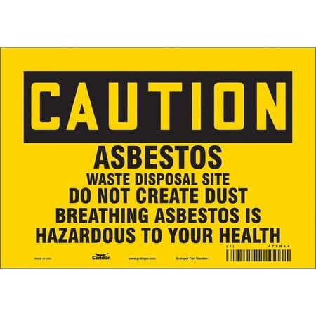 Safety Sign, 7 in Height, 10 in Width, Vinyl, Vertical Rectangle, English, 479K44 MPN:479K44