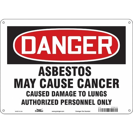 Safety Sign, 10 in Height, 14 in Width, Vinyl, Horizontal Rectangle, English, 479L12 MPN:479L12