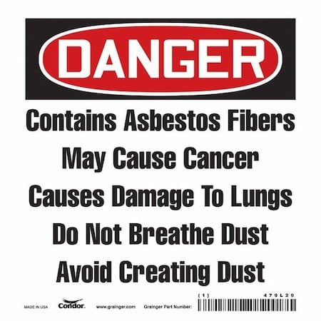 Safety Sign, 6 in H, 6 in W, Vinyl, Square, English, 479L29, PK100 MPN:479L29