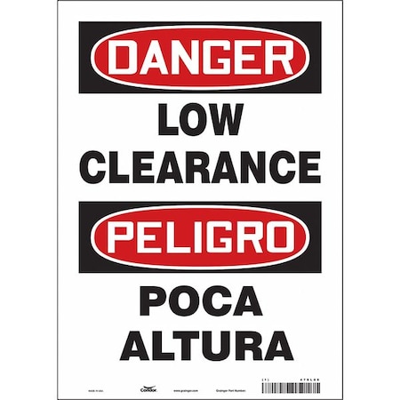 Danger, LOW CLEARANCE/POCA ALTURA, 10 in W x 14 in H, Vertical Rectangle, Vinyl, 479L89 MPN:479L89