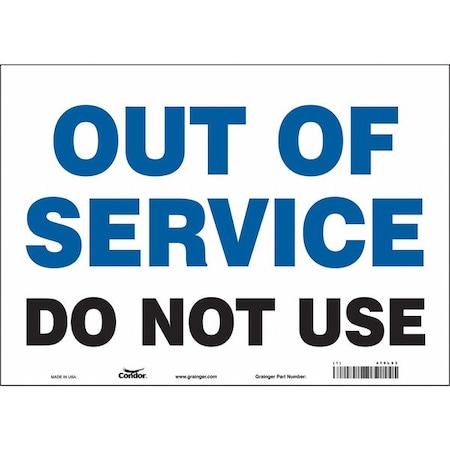 No Header, OUT OF SERVICE DO NOT USE, 14 in W x 10 in H, Horizontal Rectangle, Magnetic Vinyl MPN:479L93