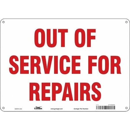 OUT OF SERVICE FOR REPAIRS, 14 in W x 10 in H, Horizontal Rectangle, Polyethylene, 479M02 MPN:479M02