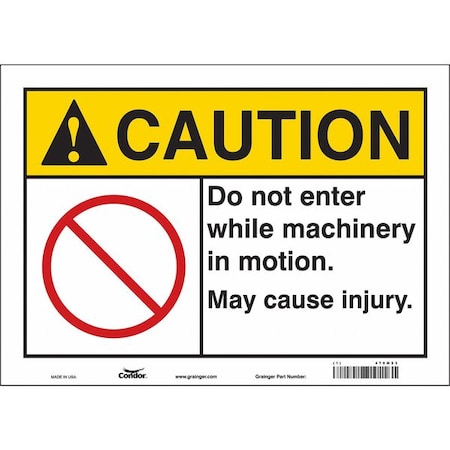 Safety Sign, 10 in Height, 14 in Width, Vinyl, Horizontal Rectangle, English, 479M23 MPN:479M23
