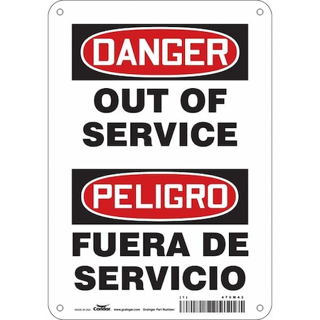 Danger, OUT OF SERVICE/FUERA DE SERVICIO, 7 in W x 10 in H, Horizontal Rectangle, Aluminum, 479M42 MPN:479M42