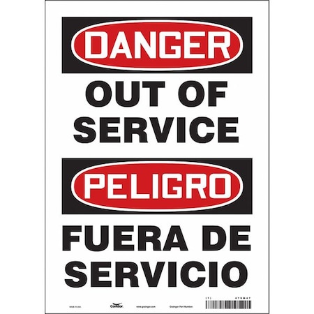 Danger, OUT OF SERVICE/FUERA DE SERVICIO, 10 in W x 14 in H, Vertical Rectangle, Vinyl, 479M47 MPN:479M47