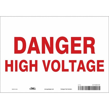 Safety Sign, 7 in Height, 10 in Width, Vinyl, Vertical Rectangle, English, 479N35 MPN:479N35