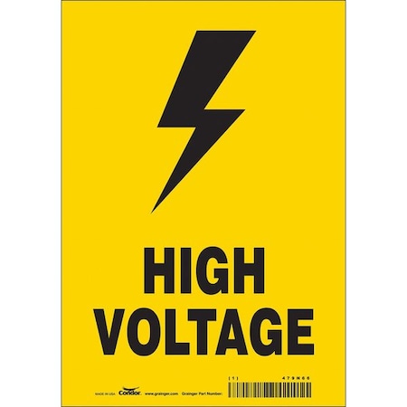 Safety Sign, 10 in Height, 7 in Width, Vinyl, Horizontal Rectangle, English, 479N66 MPN:479N66