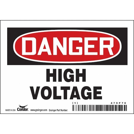 Safety Sign, 2 1/4 in Height, 4 1/2 in Width, Vinyl, Horizontal Rectangle, English MPN:479P70