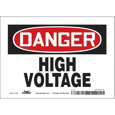Safety Sign, 5 in Height, 7 in Width, Vinyl, Horizontal Rectangle, English, 479P72 MPN:479P72