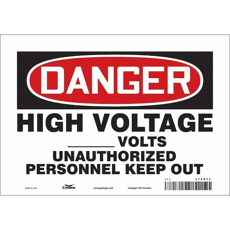 Safety Sign, 7 in Height, 10 in Width, Vinyl, Vertical Rectangle, English, 479R32 MPN:479R32
