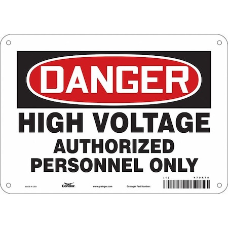 Safety Sign, 7 in Height, 10 in Width, Polyethylene, Vertical Rectangle, English, 479R70 MPN:479R70