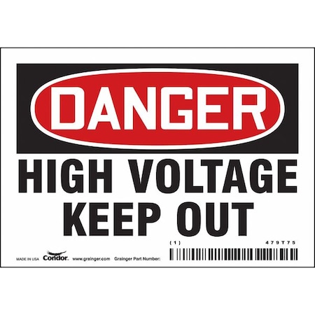 Safety Sign, 3 1/2 in Height, 5 in Width, Vinyl, Horizontal Rectangle, English, 479T75 MPN:479T75