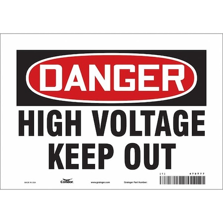 Safety Sign, 7 in Height, 10 in Width, Vinyl, Vertical Rectangle, English, 479T77 MPN:479T77