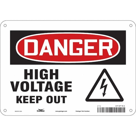Safety Sign, 7 in Height, 10 in Width, Aluminum, Vertical Rectangle, English, 479T82 MPN:479T82
