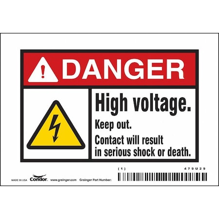 Safety Sign, 3 1/2 in Height, 5 in Width, Vinyl, Horizontal Rectangle, English, 479U29 MPN:479U29