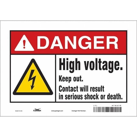 Safety Sign, 7 in Height, 10 in Width, Vinyl, Vertical Rectangle, English, 479U30 MPN:479U30