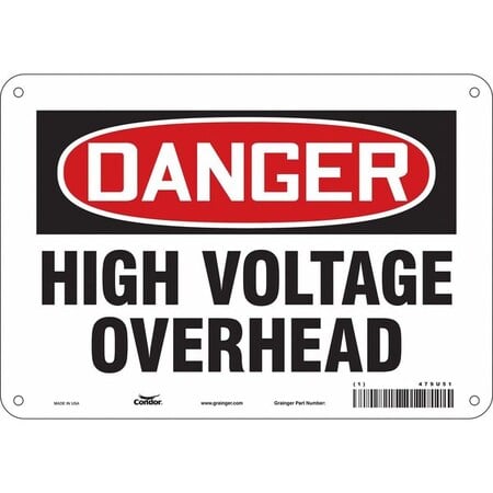 Safety Sign, 7 in Height, 10 in Width, Aluminum, Vertical Rectangle, English, 479U51 MPN:479U51