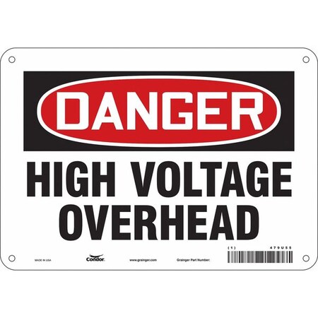 Safety Sign, 7 in Height, 10 in Width, Polyethylene, Vertical Rectangle, English, 479U55 MPN:479U55