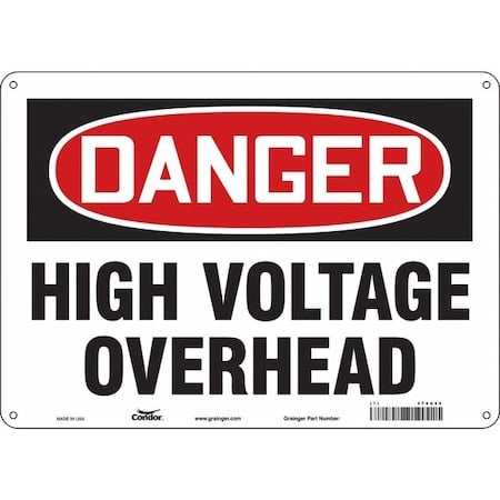 Safety Sign, 10 in Height, 14 in Width, Vinyl, Horizontal Rectangle, English, 479U60 MPN:479U60