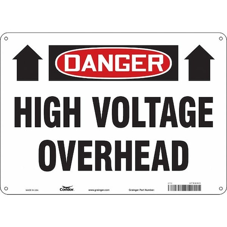 Safety Sign, 10 in Height, 14 in Width, Aluminum, Horizontal Rectangle, English, 479U63 MPN:479U63