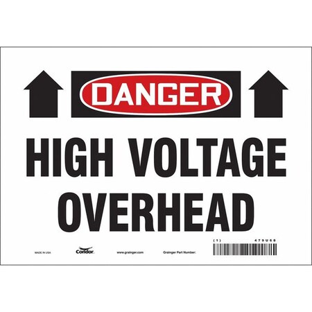Safety Sign, 7 in Height, 10 in Width, Vinyl, Vertical Rectangle, English, 479U68 MPN:479U68