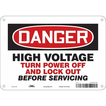 Safety Sign, 7 in Height, 10 in Width, Aluminum, Vertical Rectangle, English, 479U79 MPN:479U79