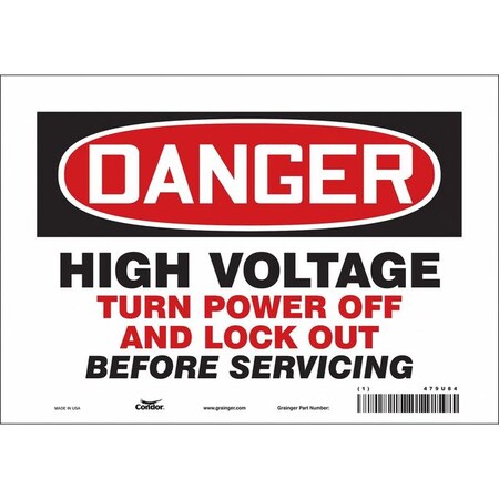 Safety Sign, 7 in Height, 10 in Width, Vinyl, Vertical Rectangle, English, 479U84 MPN:479U84