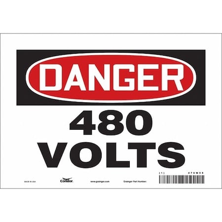 Safety Sign, 7 in Height, 10 in Width, Vinyl, Vertical Rectangle, English, 479W58 MPN:479W58