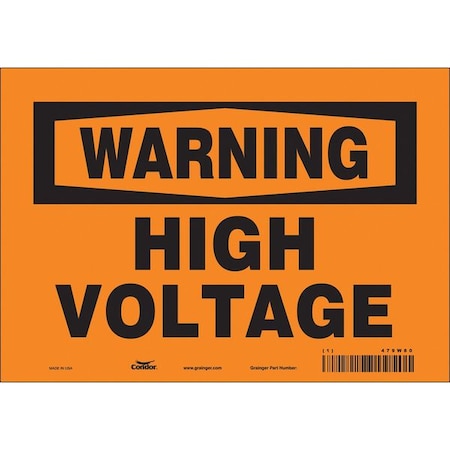 Safety Sign, 7 in Height, 10 in Width, Vinyl, Vertical Rectangle, English, 479W80 MPN:479W80