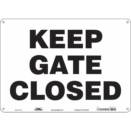 KEEP GATE CLOSED, 14 in W x 10 in H, Horizontal Rectangle, Polyethylene, 480G47 MPN:480G47