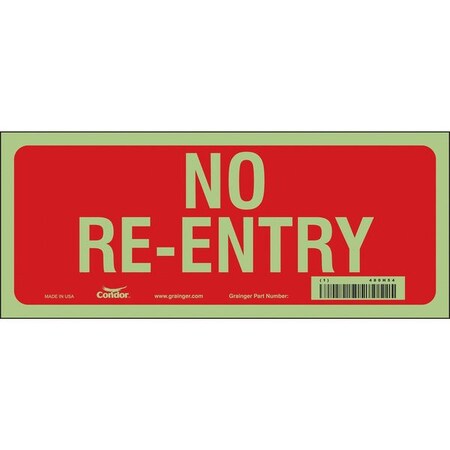 Safety Sign, Glow Vinyl, 12 in W, 5 in H, NO RE-ENTRY, White MPN:480H54