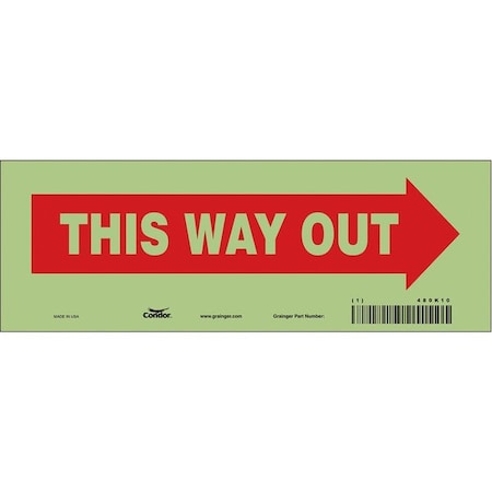 Safety Sign, 3 1/2 in H, 10 in W, Glow Vinyl, Vertical Rectangle, English, 480K10 MPN:480K10
