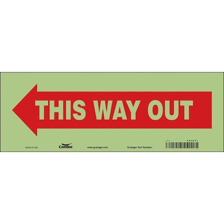 Safety Sign, 5 in H, 14 in W, Glow Vinyl, Vertical Rectangle, English, 480K21 MPN:480K21