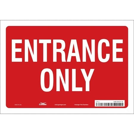 Safety Sign, 7 in Height, 10 in Width, Vinyl, Vertical Rectangle, English, 480K72 MPN:480K72