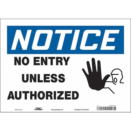 Safety Sign, 10 in Height, 14 in Width, Vinyl, Horizontal Rectangle, English, 480N65 MPN:480N65